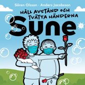 Håll avstånd och tvätta händerna Sune - Sören Olsson & Anders Jacobsson