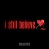 I Still Believe - Single