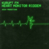 Heart Monitor Riddem by KURUPT FM