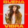 Tu Buena Vibra - Single