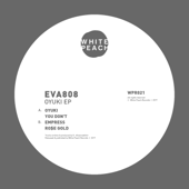 Oyuki EP - Eva808