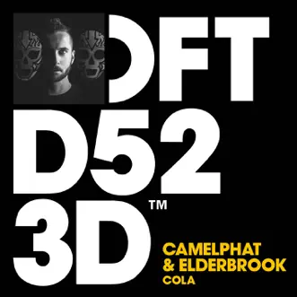 Cola (Club Mix) by CamelPhat & Elderbrook song reviws