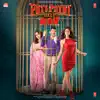 Pati Patni Aur Woh (Original Motion Picture Soundtrack) album lyrics, reviews, download