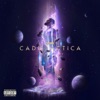 Cadillactica (Deluxe)