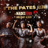 Various Artists - If the Fates Allow (A Hadestown Holiday Album) artwork