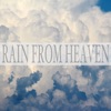 Rain from Heaven
