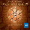 Stream & download Tavener: Lament for Jerusalem