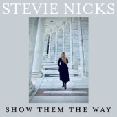 Stevie Nicks - Show Them The Way (Acoustic Piano Version)