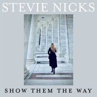 Album Show Them The Way - Stevie Nicks