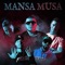 Mansa Musa (feat. Gural & Reto) - Don&RL9 lyrics