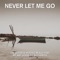 Never Let Me Go cover