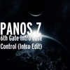 PANOS Z - 6th Gate Intro Lose Control (Intro Edit)