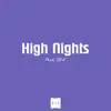 High Nights song lyrics