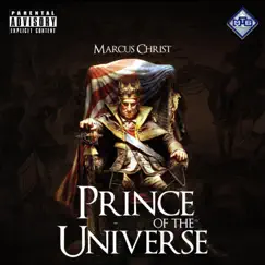Prince of the Universe by Marcus Christ album reviews, ratings, credits