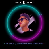 Lisah Monah - 93 Soul (Lisah Monah's Groove)
