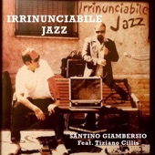 Irrinunciabile Jazz (feat. Tiziano Cillis) artwork