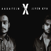 Aahatein X Jiyenkyun (feat. Akshay Tripathi) - Adarsh Sahu