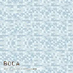 BOCA 2010: Best of College A Cappella by Various Artists album reviews, ratings, credits