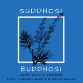 Suddhosi Buddhosi (feat. Lindsey Wise & Giselle World) artwork