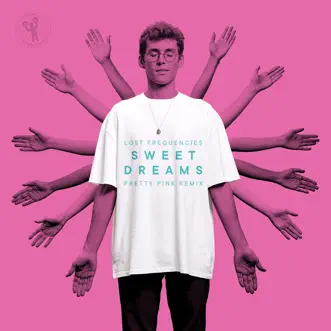 Sweet Dreams - Single by Lost Frequencies album reviews, ratings, credits