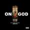 On God (feat. Marty Blaze) - King Brainz & Snoopy Harvard lyrics