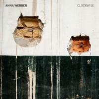 Anna Webber - Clockwise (feat. Matt Mitchell, Jeremy Viner, Jacob Garchik, Christopher Hoffman, Chris Tordini & Ches Smith) artwork