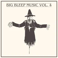 Big Bleep Music, Vol. 4 by Dj Lucas album reviews, ratings, credits
