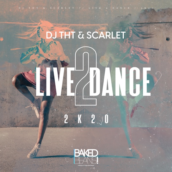DJ THT & Scarlet - Live 2 Dance 2k20