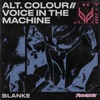 ALT.COLOUR / VOICE IN THE MACHINE - Single