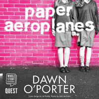 Dawn O'Porter - Paper Aeroplanes artwork