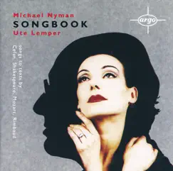Michael Nyman: Songbook by Ute Lemper & Michael Nyman Band album reviews, ratings, credits