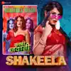 Stream & download Shakeela (Original Motion Picture Soundtrack) - Single