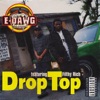 Drop Top (feat. Filthy Rich) - Single