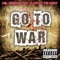 Go to War (feat. Playboy the Beast) - Phil Sheurman lyrics