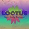 Lootus (feat. Kelly Tomson) - Bent Rushmore lyrics