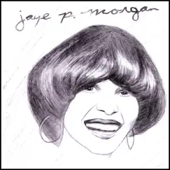 Jaye P.Morgan by Jaye P. Morgan album reviews, ratings, credits