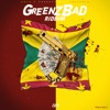 Green Badz Riddim