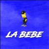 La Bebe (Remix) - Single
