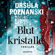 Ursula Poznanski - Blutkristalle (Ungekürzt)