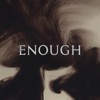 Enough - Single
