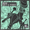 Set U Free by Guz iTunes Track 2