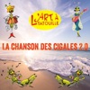 La chanson des cigales 2.0 - Single