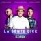 La Gente Dice (feat. Fabián Torres & Charlie Cruz) [Remix] artwork