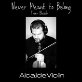 Never Meant to Belong (Violin) artwork