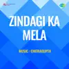 Dhan Se Bandhe Preet Ka Bandhan (From "Zindagi Ka Mela") - Single album lyrics, reviews, download