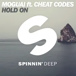 Hold On (feat. Cheat Codes) - Single by MOGUAI album reviews, ratings, credits