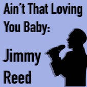 Jimmy Reed - Honest I Do