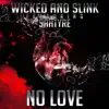 No Love (feat. Sahtyre) - Single album lyrics, reviews, download