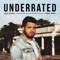 Underrated (feat. Caleb Tucker) - Greg Hartley lyrics