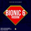 Bionic 6 Riddim - EP